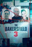 Poster for The Bakersfield 3: A Tale of Murder and Motherhood