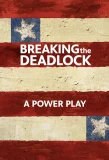 Poster for Breaking the Deadlock