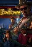 Poster for The Lowdown