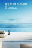 Poster for Designing Paradise with Bill Bensley