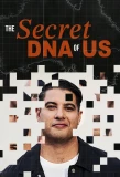Poster for The Secret DNA of Us
