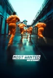 Poster for Most Wanted – Wer entkommt?