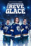Poster for À la poursuite du rêve glacé