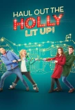 Poster for Haul Out the Holly