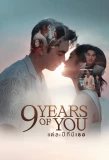 Poster for 9 Years of You