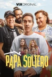 Poster for Papá Soltero