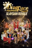 Poster for Drag Race Philippines: Slaysian Royale