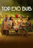 Poster for Top End Bub