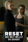 Poster for Reset - Wie weit willst du gehen?