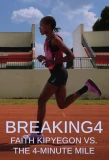Poster for Breaking4: Faith Kipyegon vs. the 4-Minute Mile