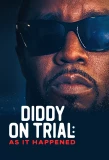 Poster for Diddy on Trial: As It Happened