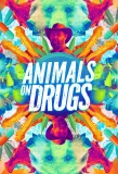 Poster for Animals on Drugs
