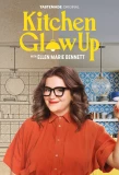 Poster for Kitchen Glow Up