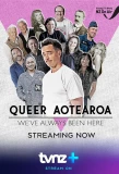 Poster for Queer Aotearoa: We've Always Been Here
