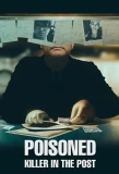 Poster for Poisoned: Killer in the Post