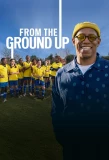 Poster for From the Ground Up