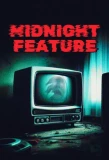 Poster for Midnight Feature