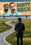 Poster for Dirty Neck