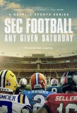 Poster for SEC Football: Any Given Saturday