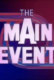 Poster for The Main Event