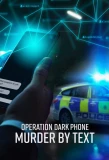 Poster for Operation Dark Phone: Murder by Text