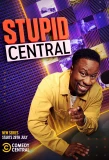 Poster for Stupid Central