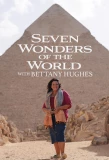 Poster for Seven Wonders of the Ancient World with Bettany Hughes