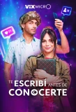 Poster for Te escribí antes de conocerte