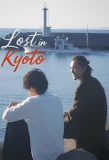 Poster for Lost in Kyoto