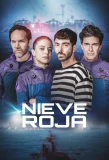 Poster for Nieve roja