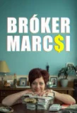 Poster for Bróker Marcsi