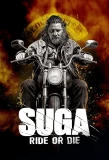 Poster for SUGA: Ride or Die