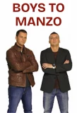 Poster for Boys to Manzo
