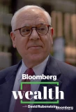 Poster for Bloomberg Wealth with David Rubenstein