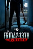 Poster for The Friday the 13th Murders