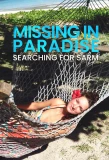 Poster for Missing in Paradise: Searching for Sarm