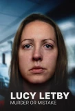 Poster for Lucy Letby: Murder or Mistake