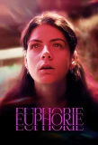 Poster for Euphorie