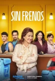 Poster for Sin frenos