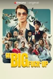 Poster for The Big Fuck-up