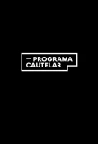 Poster for Programa Cautelar