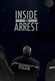 Poster for Inside the Arrest