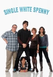 Poster for Single White Spenny
