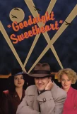 Poster for Goodnight Sweetheart
