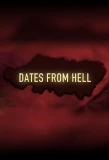 Poster for Dates from Hell