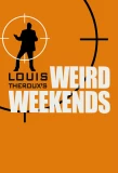 Poster for Louis Theroux's Weird Weekends