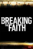Poster for Breaking the Faith