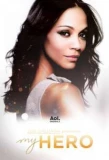 Poster for Zoe Saldana Presents My Hero