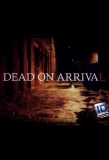Poster for Dead on Arrival