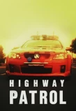 Poster for Highway Patrol